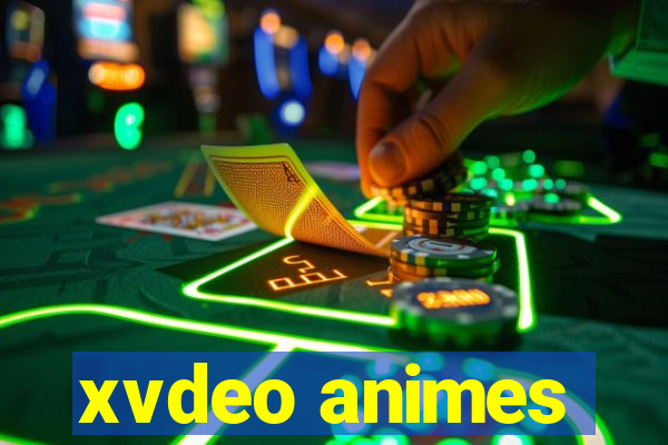 xvdeo animes